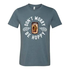 Don't Worry Be Hoppy T-Shirt - Heather Slate